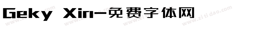 Geky Xin字体转换
